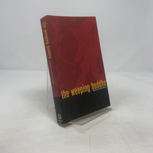 The weeping buddha - the,