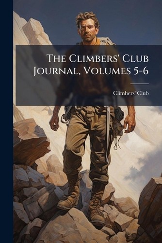 The climbers club journal - club,