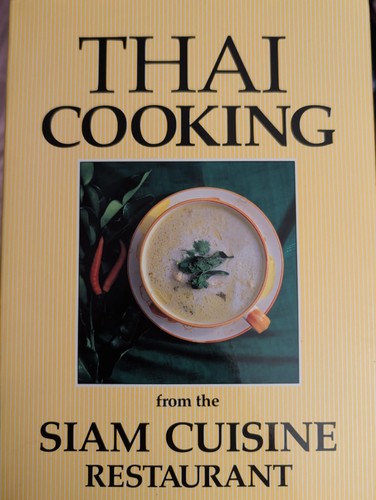 Thai cooking siam cuisine - thai,