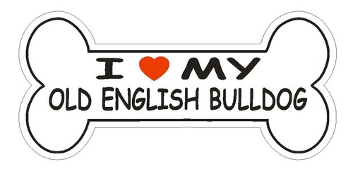 Love old english bulldog - old,