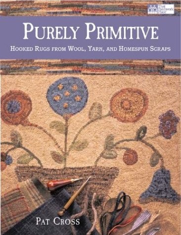 Purely primitive hooked rugs - purely, primitive: