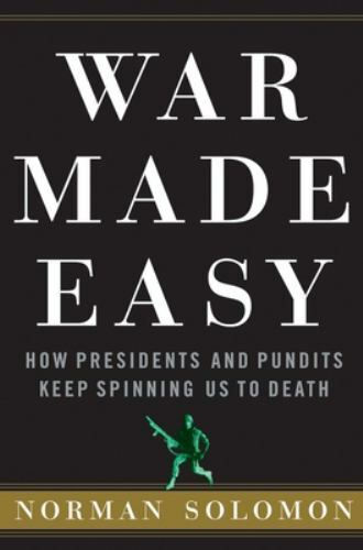 War made easy how presidents - war,