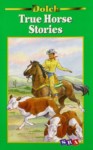 Dolch true horse stories - true,