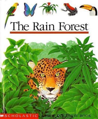 The rain forest first - the, (first