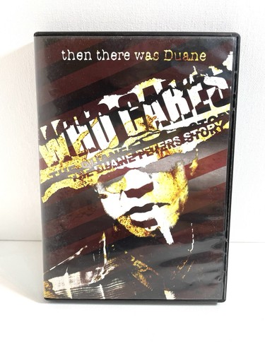 Who cares the duane - who,