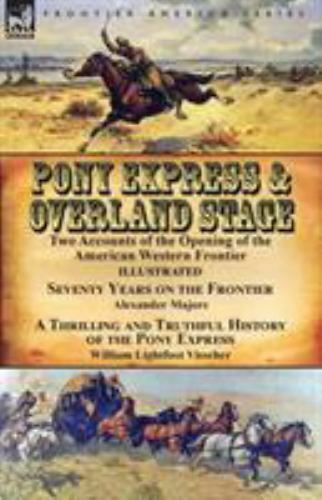 Pony express overland stage - &,