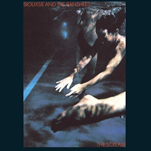 Siouxsie banshees scream - &,