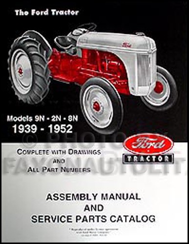 Ford tractor assembly - 2n, 9n