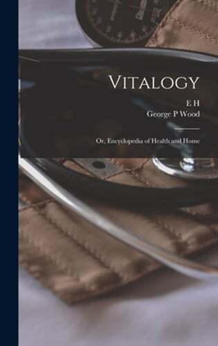 Vitalogy encyclopedia of - vitalogy;,